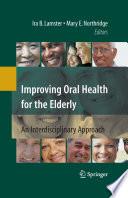 Improving Oral Health for the Elderly