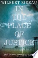 In the Place of Justice