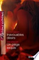 Inavouables désirs - Un piège exquis