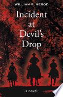 Incident at Devil's Drop