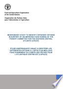 Independent study to identify different options in support of an improved functioning of the Fishery Committee for the Eastern Central Atlantic (CECAF)/ Étude indépendante visant à identifier les différentes options à l'appui d'un meilleur fonctionnement du Comité des pêches pour l’Atlantique Centre-Est (COPACE)