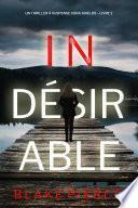 Indésirable (Un thriller à suspense Cora Shields – Livre 2)