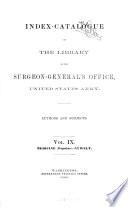 Index-catalogue of the Library of the Surgeon-General's Office, United States Army