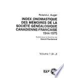 Index onomastique des Mémoires de la Société généalogique canadienne-française, 1944-1975: A-J