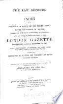 Index to the Orders in Council, Proclamations, Royal Commissions of Inquiry, Orders and Notices of Government Departments