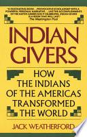 Indian Givers