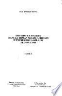 Individu et société dans le roman négro-africain d'expression anglaise de 1939 à 1986