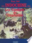 Indochine 1953-1954 : les combats de l'impossible