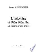 Indochine et Diên Biên Phu