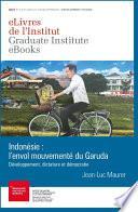 Indonésie : l'envol mouvementé du Garuda