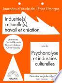 Industries culturelles, travail et création