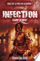 Infection Tome 02