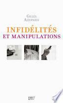 Infidélités et manipulations