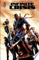 Infinite Crisis - Tome 2 - Unis pour le pire