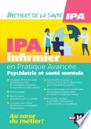 Infirmier en Pratique Avancée - IPA - Mention Psychiatrie et santé mentale