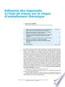 Influence de Impuretes a Letat de Traces Sure le Risque d'emballement Thermique