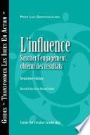 Influence: Gaining Commitment, Getting Results (Second Edition) (French Canadian)