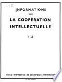 Informations sur la coopération intellectuelle