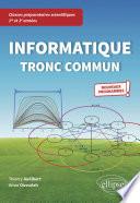 Informatique tronc commun - CPGE scientifiques 1re et 2e années - Nouveaux programmes