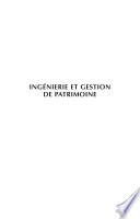 Ingénierie et gestion du patrimoine