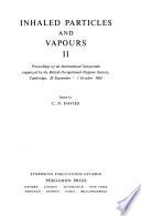 Inhaled Particles and Vapors
