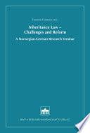 Inheritance Law - Challenges and Reform