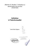 Initiation à l'intertextualité