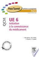 Initiation à la connaissance du médicament UE 6
