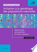 Initiation à la génétique des populations naturelles (2e édition)