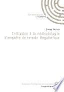 Initiation à la méthodologie d'enquête de terrain linguistique