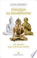 Initiation au bouddhisme