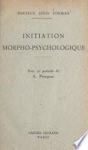 Initiation morpho-psychologique
