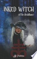 Inked Witch: (et les Léviathans) TOME 3