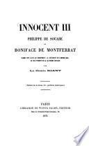 Innocent III Philippe de Souabe et Boniface de Montferrat