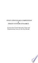 INNOVATION BASED COMPETITION AND DESIGN SYSTEMS DYNAMICS