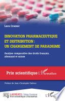Innovation pharmaceutique et distribution : un changement de paradigme
