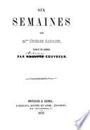 Inom sex veckor. Six semaines ... Traduit du suédois par Auguste Couvreur