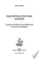 Inquisition, pouvoir, société