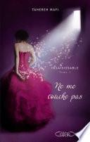 Insaisissable - Tome 1 Ne me touche pas
