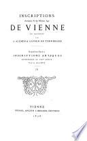 Inscriptions antiques et du Moyen Age de Vienne en Dauphiné: Inscriptions antiques antérieures au VIII. siècle, par A. Allmer