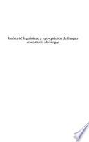 Insécurité linguistique et appropriation du français en contexte plurilingue