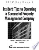 Insider's Tips to Operating a Successful Property Management Company