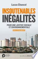 Insoutenables inégalités - Pour une justice sociale et environnementale