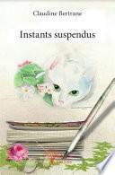 Instants suspendus