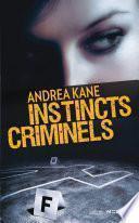 Instincts criminels