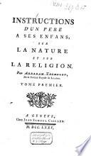 Instructions d'un père à ses enfans, sur la nature et sur la religion