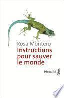 Instructions pour sauver le monde