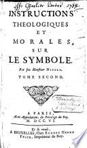 Instructions theologiques et morales, sur le symbole