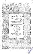 Instrument du Premier Notaire de Iean Papon... Troisième edition reueue & augmentée... (Vers d' Et. Du Tronchet, Et., L. et G. Papon, M. Trunel)