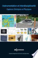 Instrumentation et interdisciplinarité: Capteurs Chimiques et Physiques